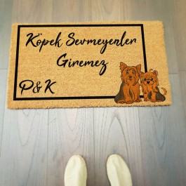 Köpek Sevmeyenler Giremez Kişiye Özel Paspas